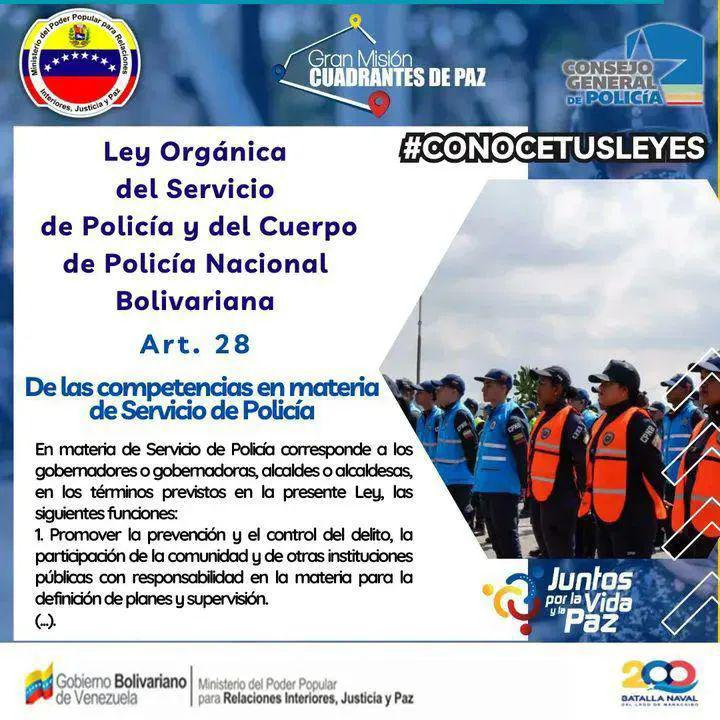 📚#ConoceTusLeyes |Art.28: En materia de Servicio de Policía corresponde a los gobernadores o gobernadoras, alcaldes o alcaldesas, en los términos previstos en la presente Ley, las siguientes funciones: 1. Promover la prevención y el control del delito (...). 
#CreoEnVenezuela