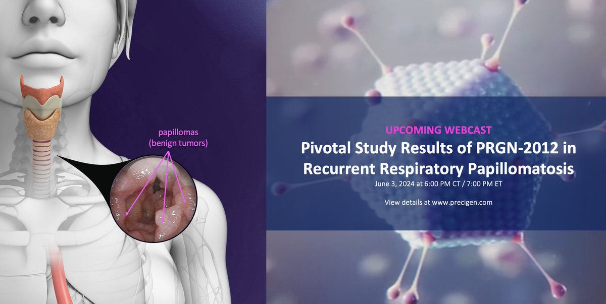 #Precigen to host a webcast on June 3 at 6:00 PM CT following the late-breaking oral presentation of results from the pivotal study of PRGN-2012 for the treatment of RRP at #ASCO24. View details: bit.ly/3LqNK9i $PGEN