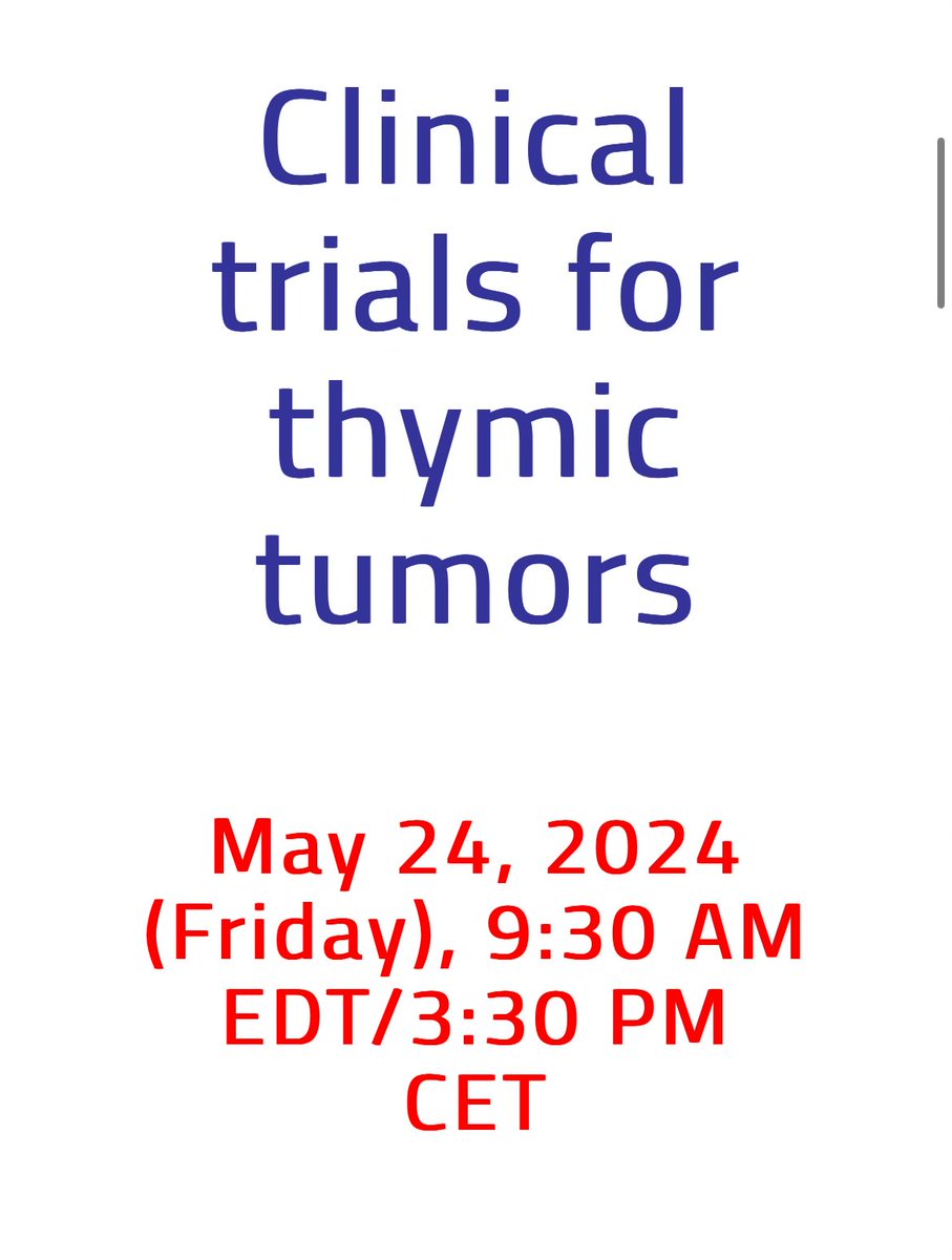 Don’t miss this webinar tomorrow morning at 9:30 am EDT on Clinical trials for thymic tumors, moderated by Dr. @chulkimMD. The webinar is free. Sign up here: itmig.org/event/clinical… @Itmig_society @GileadSciences #TETs #thymsm #ADCs #lcsm @IASLC @ASCO