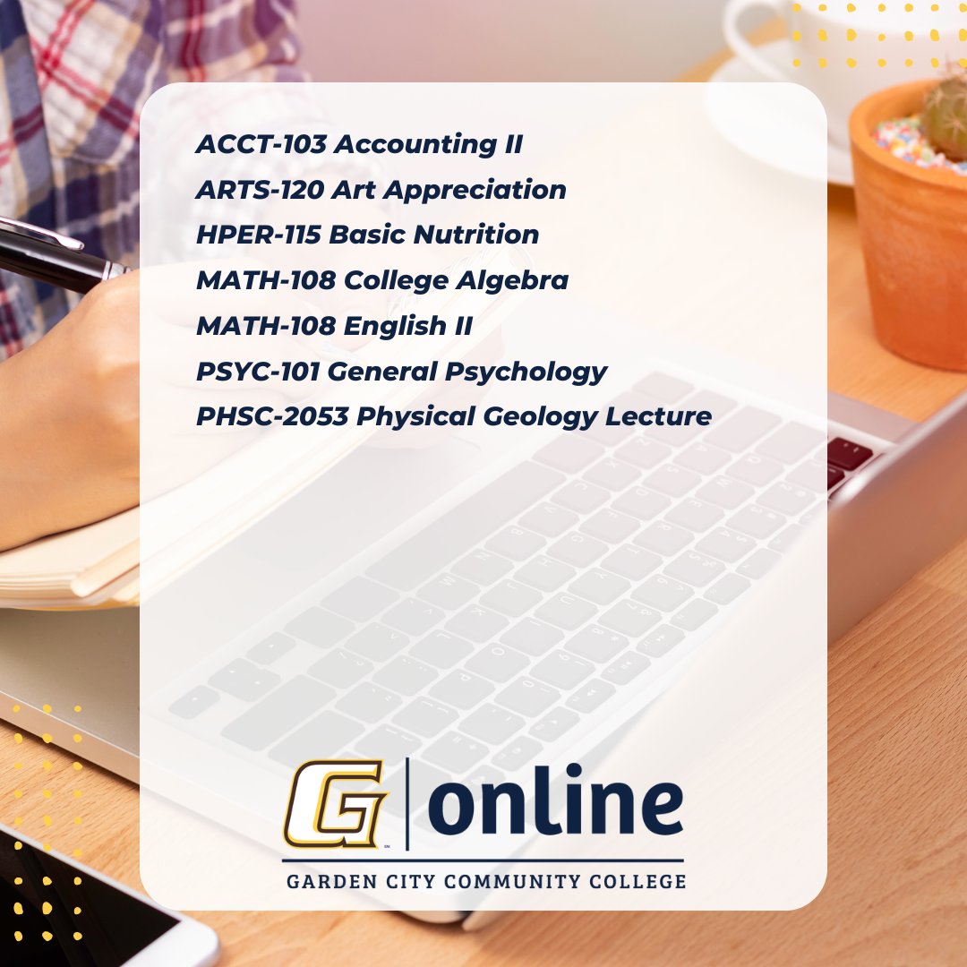 Busters! 💻GCCC's ONLINE summer session 3: 5-week courses begin July 1! 🟡(Note: courses are subject to change) ➡️Current Student? Contact your advisor if you would like to register for a course. ➡️New Student? Contact Online Services at 620-276-9788 or online@gcccks.edu