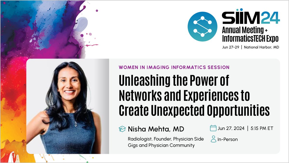SIIM (@siim_tweets) on Twitter photo Don't miss the #SIIM24 session on Women in #ImagingInformatics & keynote from <a href="/nishamehtamd/">Nisha Mehta, MD</a>: Unleashing the Power of Networks & Experiences to Create Unexpected Opportunities
Jun 27 | National Harbor, MD
Meet Nisha | ecs.page.link/N8Gtw
Register |Â ecs.page.link/5qZC8 Don't miss the #SIIM24 session on Women in #ImagingInformatics & keynote from <a href="/nishamehtamd/">Nisha Mehta, MD</a>: Unleashing the Power of Networks & Experiences to Create Unexpected Opportunities
Jun 27 | National Harbor, MD
Meet Nisha | ecs.page.link/N8Gtw
Register |Â ecs.page.link/5qZC8