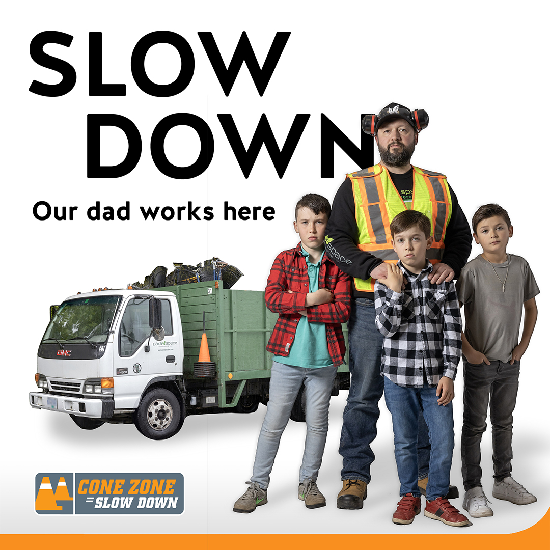 Thank you for slowing down and paying attention in roadside work zones. You’re helping to keep our dad safe. Learn more: bit.ly/34z4RiI #ConeZoneBC