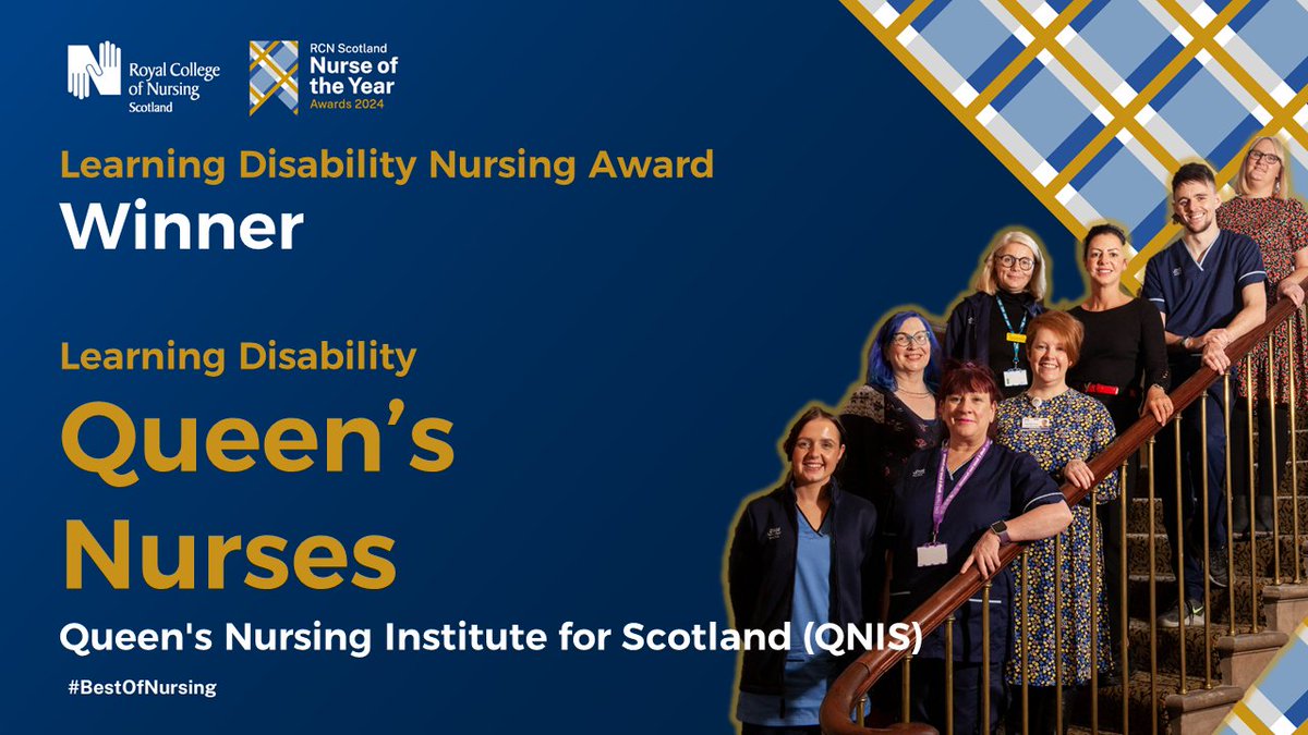 RCN Scotland is proud to announce the Learning Disability Queen's Nurses team, as the winner of the learning disability nursing award #BestOfNursing