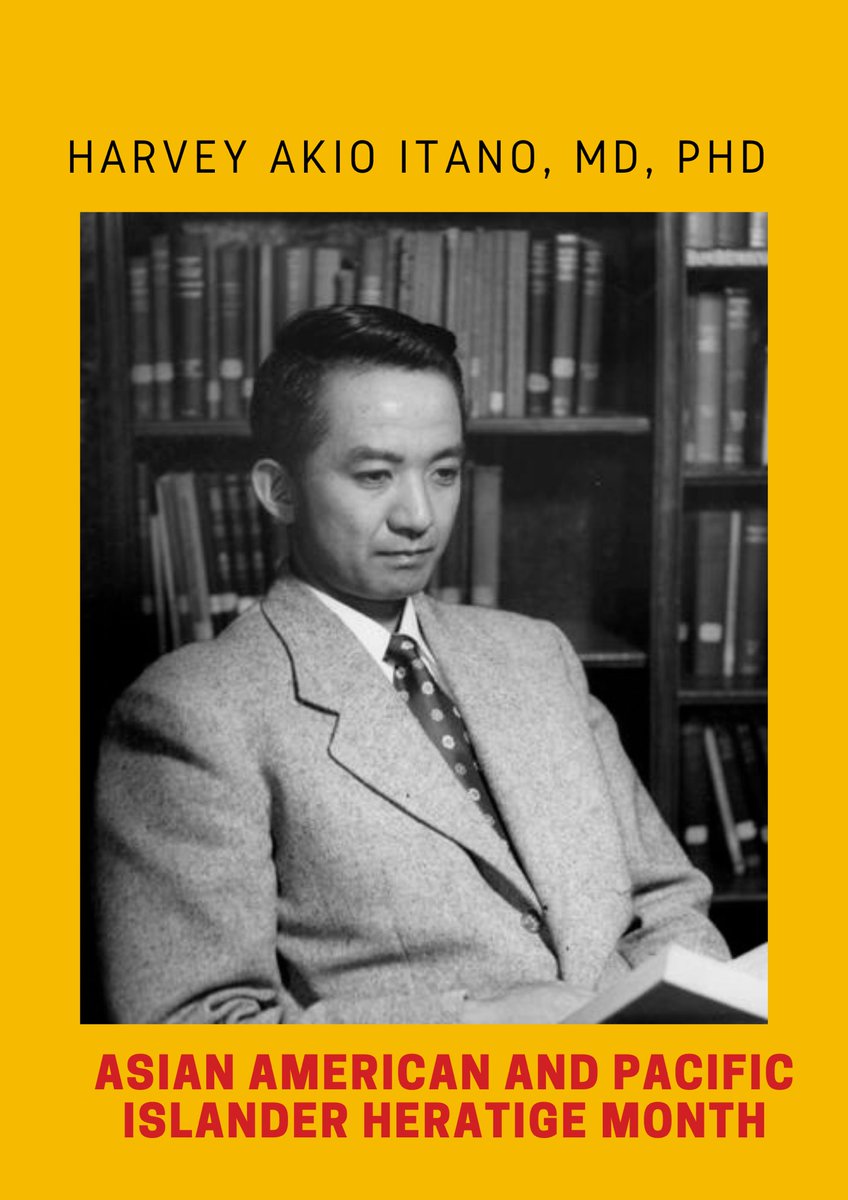 In honor of AAPI Heritage month, we are highlighting Dr. Harvey Akio Itano. Dr. Itano, who was placed in an internment camp, is most known for identifying the molecular basis of Sickle Cell Anemia and becoming the first Japanese American to become elected to the NAS. #AAPI