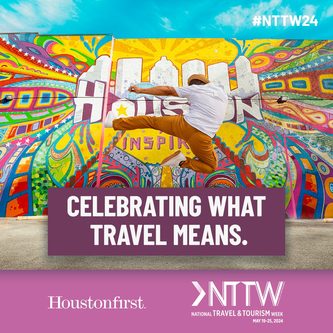 We’re celebrating #NTTW24 and what travel means to Houston – from our communities to our jobs to our economy — travel touches and improves it all.