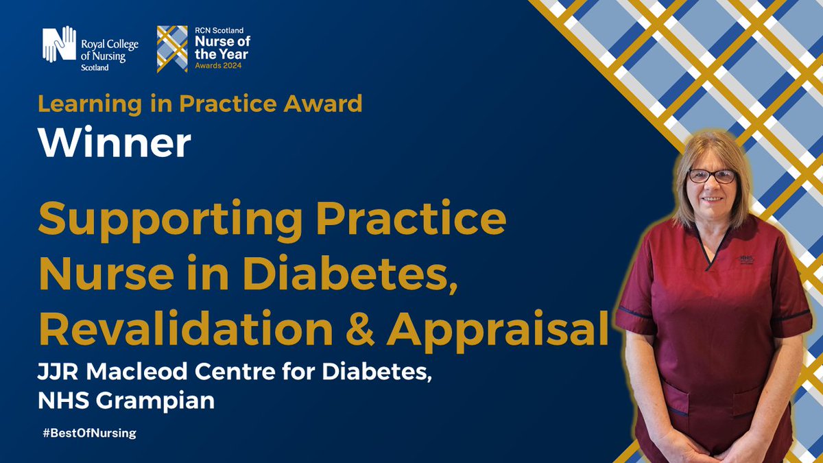 RCN Scotland is proud to announce the Supporting Practice Nurses in Diabetes, Revalidation & Appraisal team from @NHSGrampian, as the winner of the learning in practice award #BestOfNursing