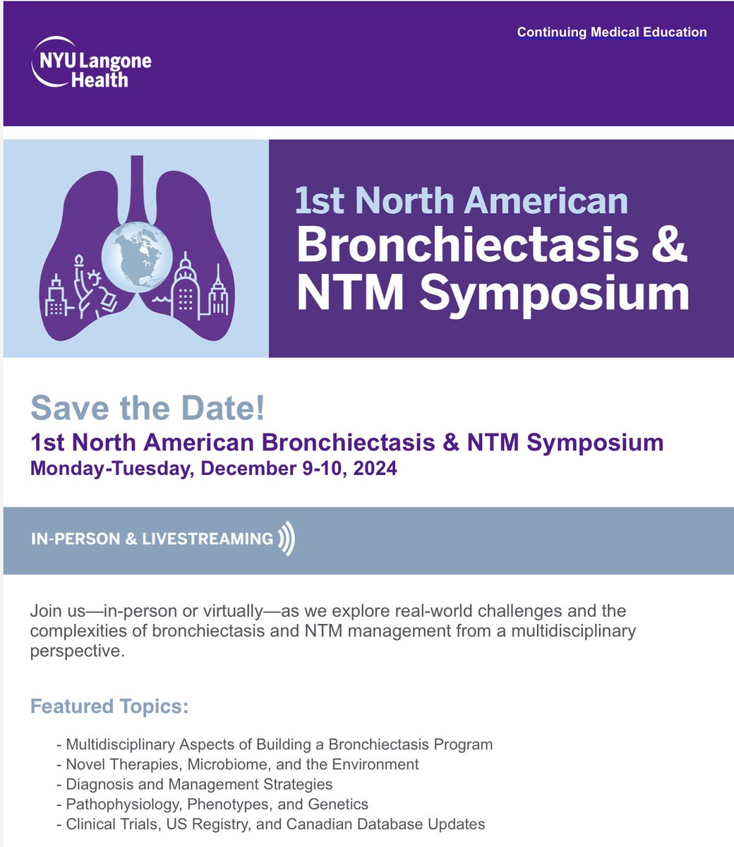 Save the Date for the 1st North American #Bronchiectasis & #NTM Symposium, a forum that explores real-world challenges & complexities of bronchiectasis/NTM management. 📆 Monday-Tuesday December 9-10, 2024 📍 In Person @nyulangone & virtual 🔗 bit.ly/44yduck