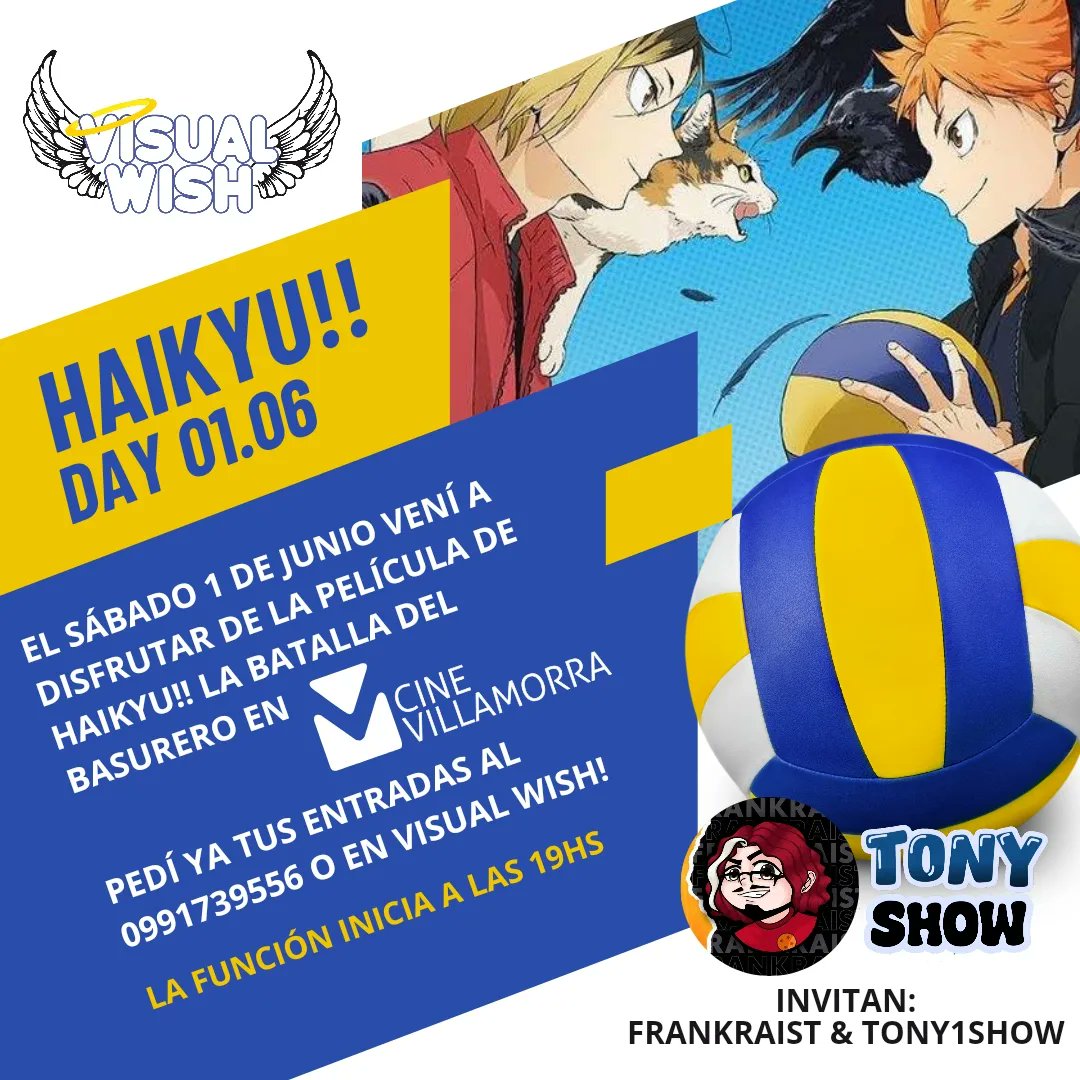 VisualWish's tweet photo. YA LLEGA EL HAIKYU DAY DE VISUAL WISH! :  Vamos a disfrutar de la peli de Haikyu: La Batalla del Basurero en una función especial de Visual Wish el día 1 de junio a las 19hs en Cine Villamorra! Invitan Frankraist y Tony1show! Tendremos cosplayers y sorteos! https://t.co/z3fnHrHnre
