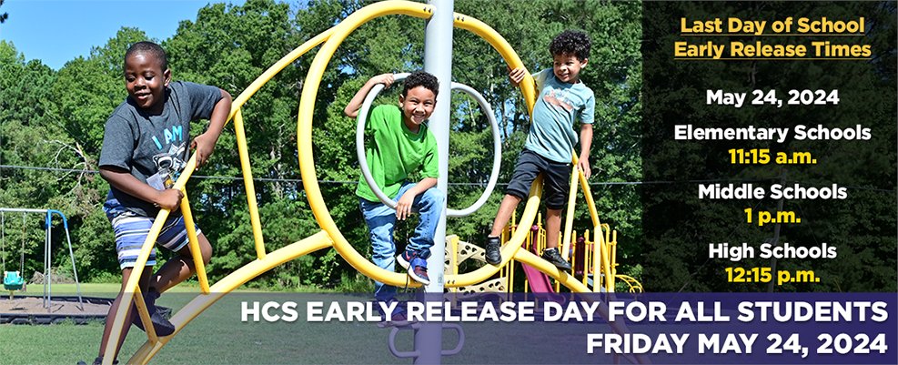 As we prepare for the last day of school, remember that tomorrow is an early release day. Elementary schools will dismiss at 11:15 a.m., middle schools at 1 p.m., and high schools at 12:15 p.m.
#YouBelongInHenry #WinningForKids #HenryProud