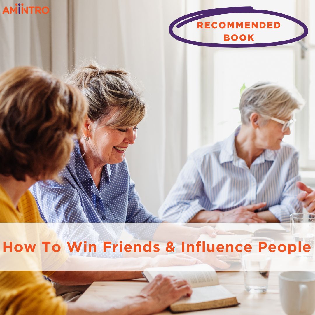 📖 Dale Carnegie's book, How to Win Friends and Influence People, is a guide to enhancing relationship building.

Grab your own copy of the book at
bit.ly/3QoQnLu
 
Create an account today and explore the best of life after 50 at app.amintro.com/Account/Regist…!

#amintrofriends