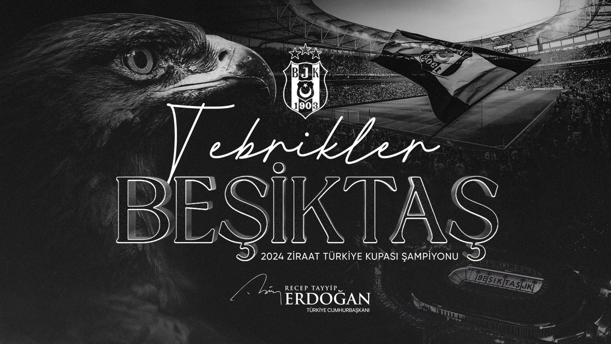 2024 Ziraat Türkiye Kupası Şampiyonu Beşiktaş'ı, tüm @Besiktas camiasını ve taraftarını canıgönülden tebrik ediyorum.
