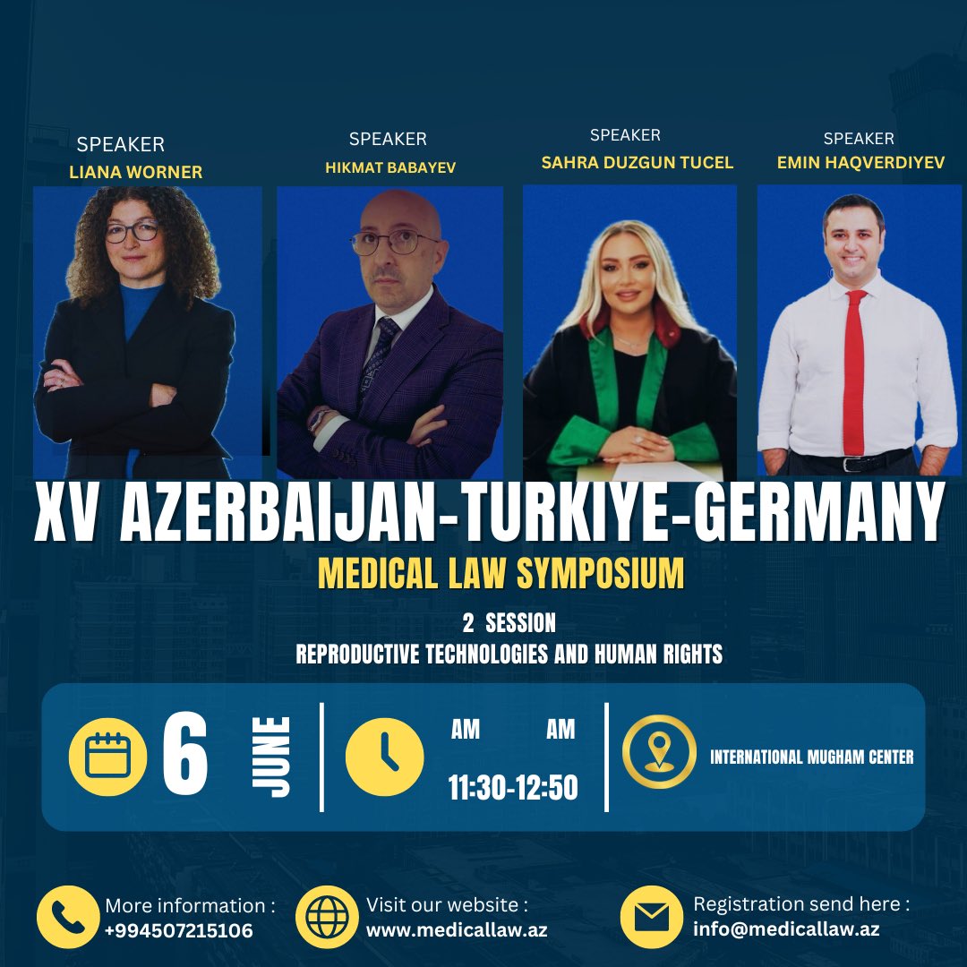 kamalyamammad's tweet photo. Speakers of the forthcoming Symposium  will be experts from🇩🇪🇹🇷and 🇦🇿 with long-term practical experience such as #medicallaw practitioners, specialized in the protection of health workers and medical organizations; representatives of the government authorities. https://t.co/PHPU8IBWri