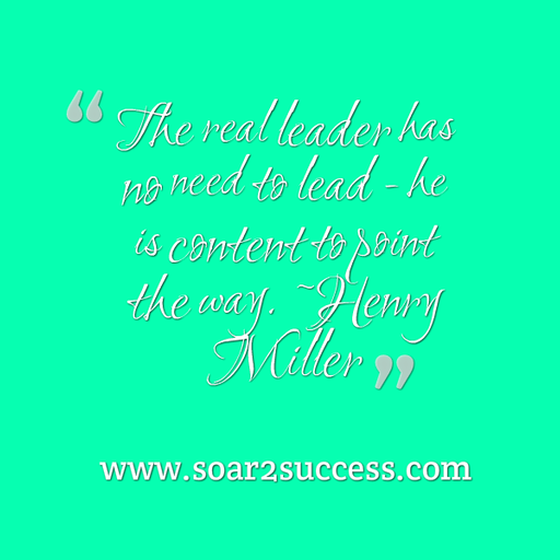 ''The real leader has no need to lead he is content to point the way.''- Henry Miller #Leadership #Pilotspeaker #Soar2Success