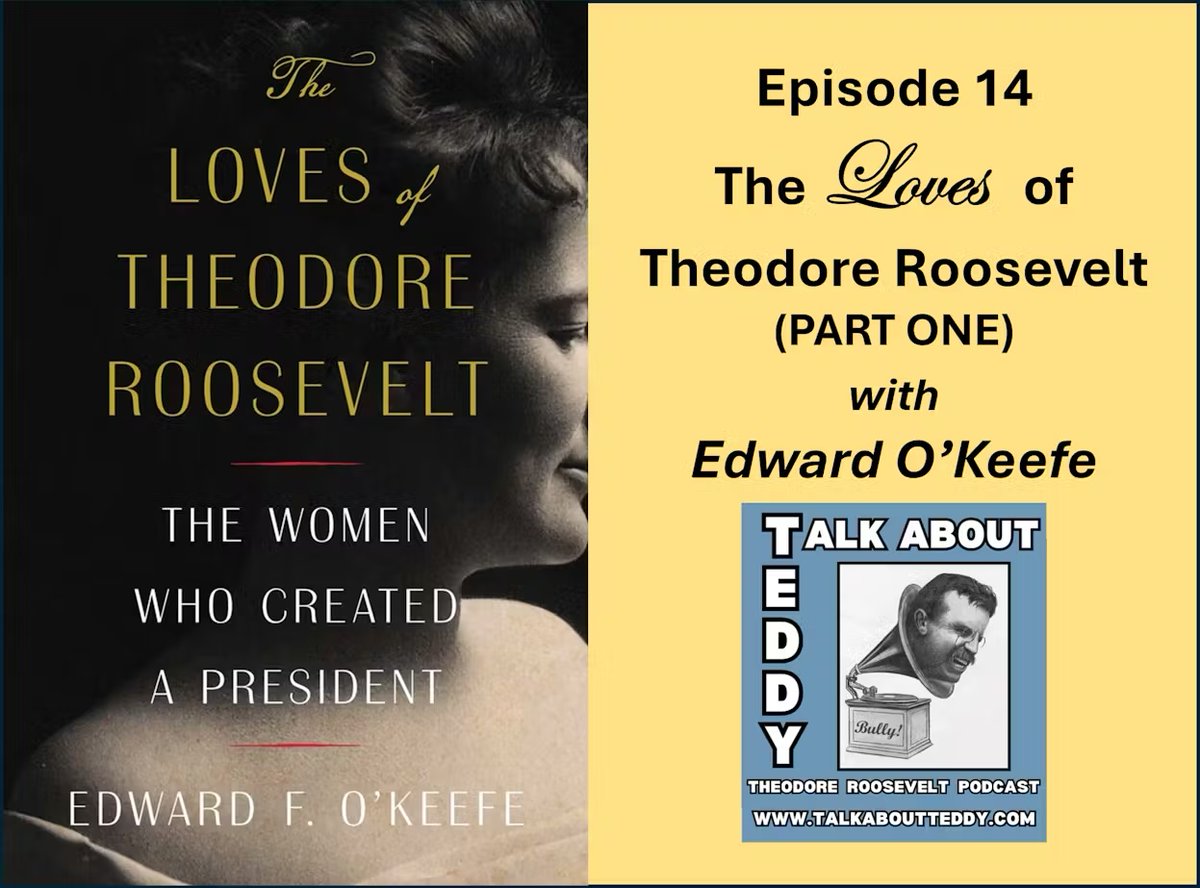 🎙️ Tune in Now! 🎙️

Don't miss the latest episode of the Talk About Teddy Podcast as Ed O'Keefe chats with Larry and Kurt about his new book, 'The Loves of Theodore Roosevelt: The Women Who Created a President.' 📚❤️✨

#NewBookRelease

👉 Listen: ow.ly/TYRB50RP0mq