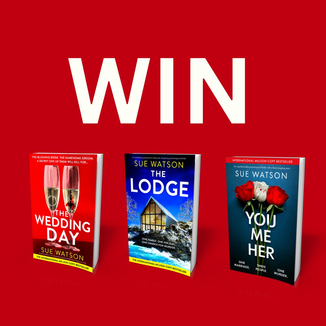 Sign up to @suewatsonwriter’s newsletter to be in with the chance of winning three uputdownable eBook thrillers: The Wedding Day, The Lodge and You, Me, Her! Enter here: m.cmpgn.page/c6PBFF
