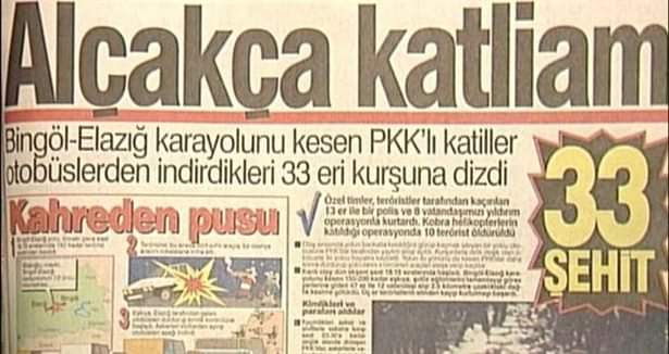 Sivil otobüsle usta birliklerine teslim olmaya giden silahsız 33 Mehmetçiği kurşuna düzen soysuzlara ve destekçilerine olan kinimiz asla bitmeyecektir. Bu hususta insaniyetperverlik köpekliktir! (24 Mayıs 1993) #BingölKatliamınıUnutma