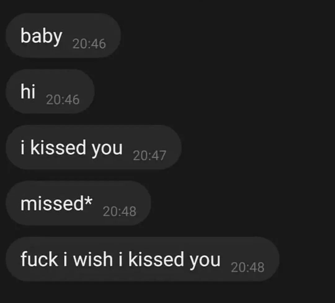 I wish i kissed you 🫦