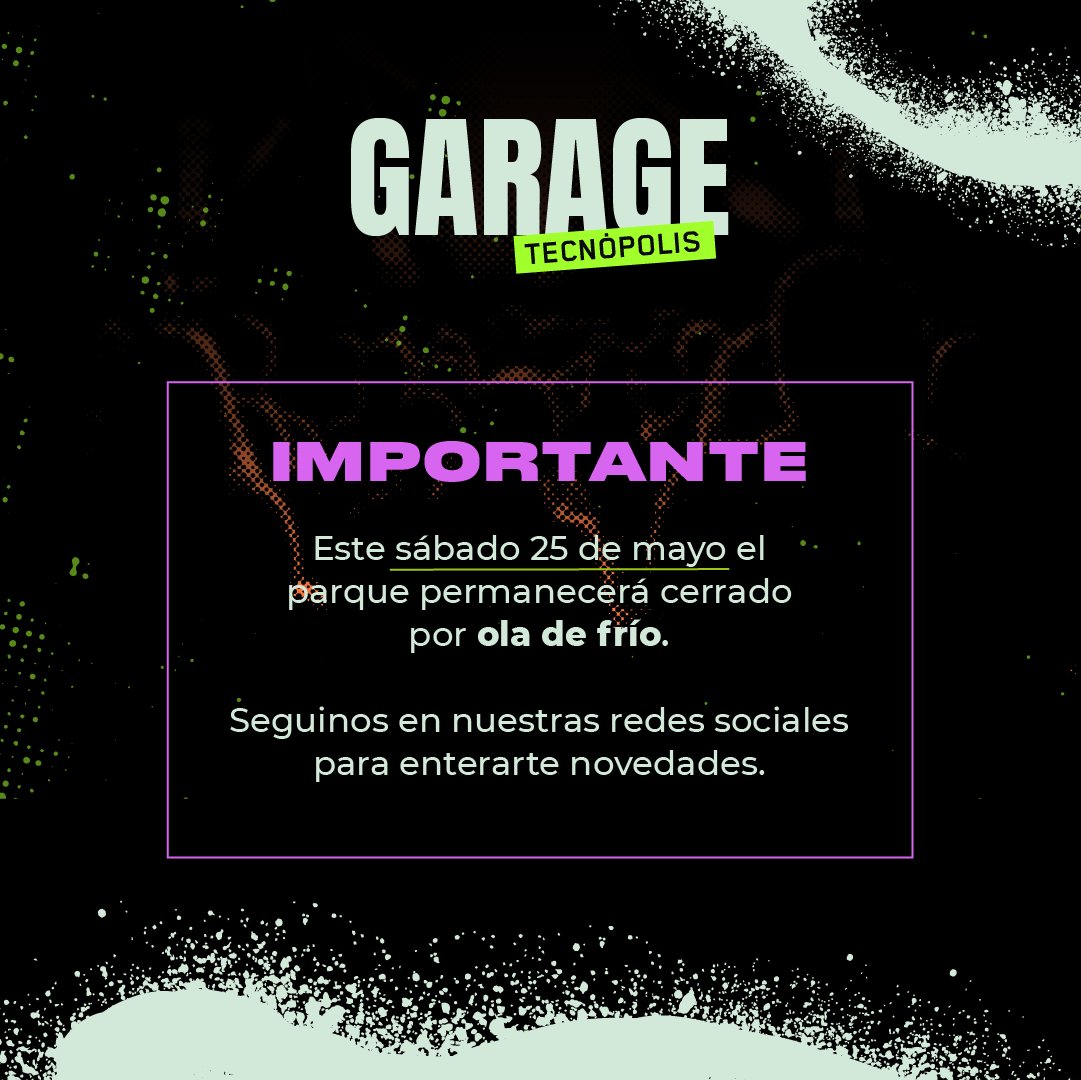 TecnopolisArg's tweet photo. ❗ Lamentamos informar que este sábado 25 de mayo el parque permanecerá cerrado debido a las condiciones climáticas.

🥺 ¡Ya los extrañamos mucho! Nos veremos el sábado que viene para disfrutar de los mejores artístas emergentes de Argentina.

#GARAGETecnópolis 🤖 https://t.co/OKTEHYBNBT