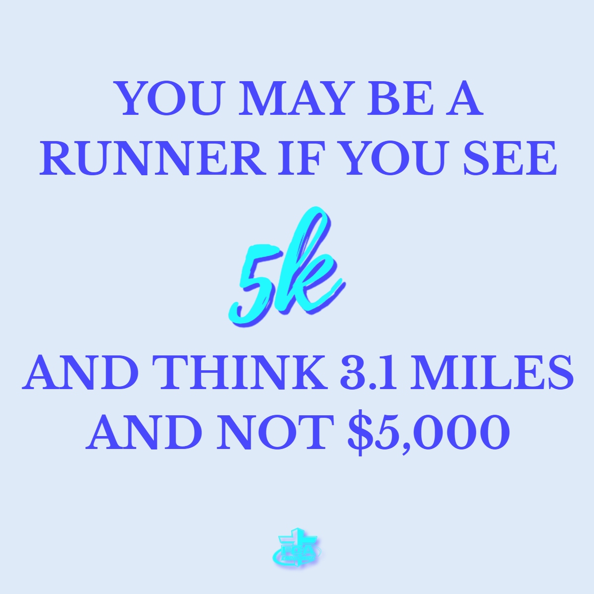 You may be a runner if...