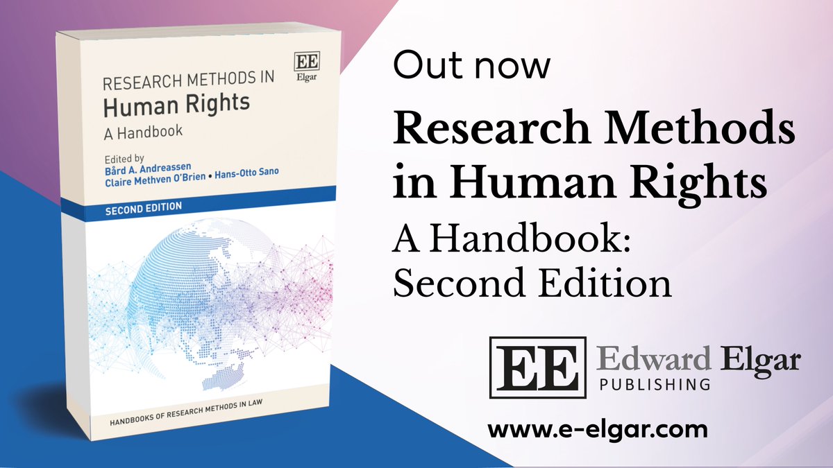 Elgar Law (@elgar_law) on Twitter photo 🆕 Research Methods in Human Rights: 2nd Edition, edited by <a href="/smr_uio/">SMR//NCHR</a>'s Bård A. Andreassen, <a href="/dundeeuni/">University of Dundee</a>'s <a href="/claire_ob1/">Dr Claire Methven O'Brien</a> & @HumanRightsDK's Hans-Otto Sano with contributions from many leading scholars
Out now ➡️ e-elgar.com/shop/isbn/9781…
🆓 Read Chapter 1 ➡️ doi.org/10.4337/978180… 🆕 Research Methods in Human Rights: 2nd Edition, edited by <a href="/smr_uio/">SMR//NCHR</a>'s Bård A. Andreassen, <a href="/dundeeuni/">University of Dundee</a>'s <a href="/claire_ob1/">Dr Claire Methven O'Brien</a> & @HumanRightsDK's Hans-Otto Sano with contributions from many leading scholars
Out now ➡️ e-elgar.com/shop/isbn/9781…
🆓 Read Chapter 1 ➡️ doi.org/10.4337/978180…