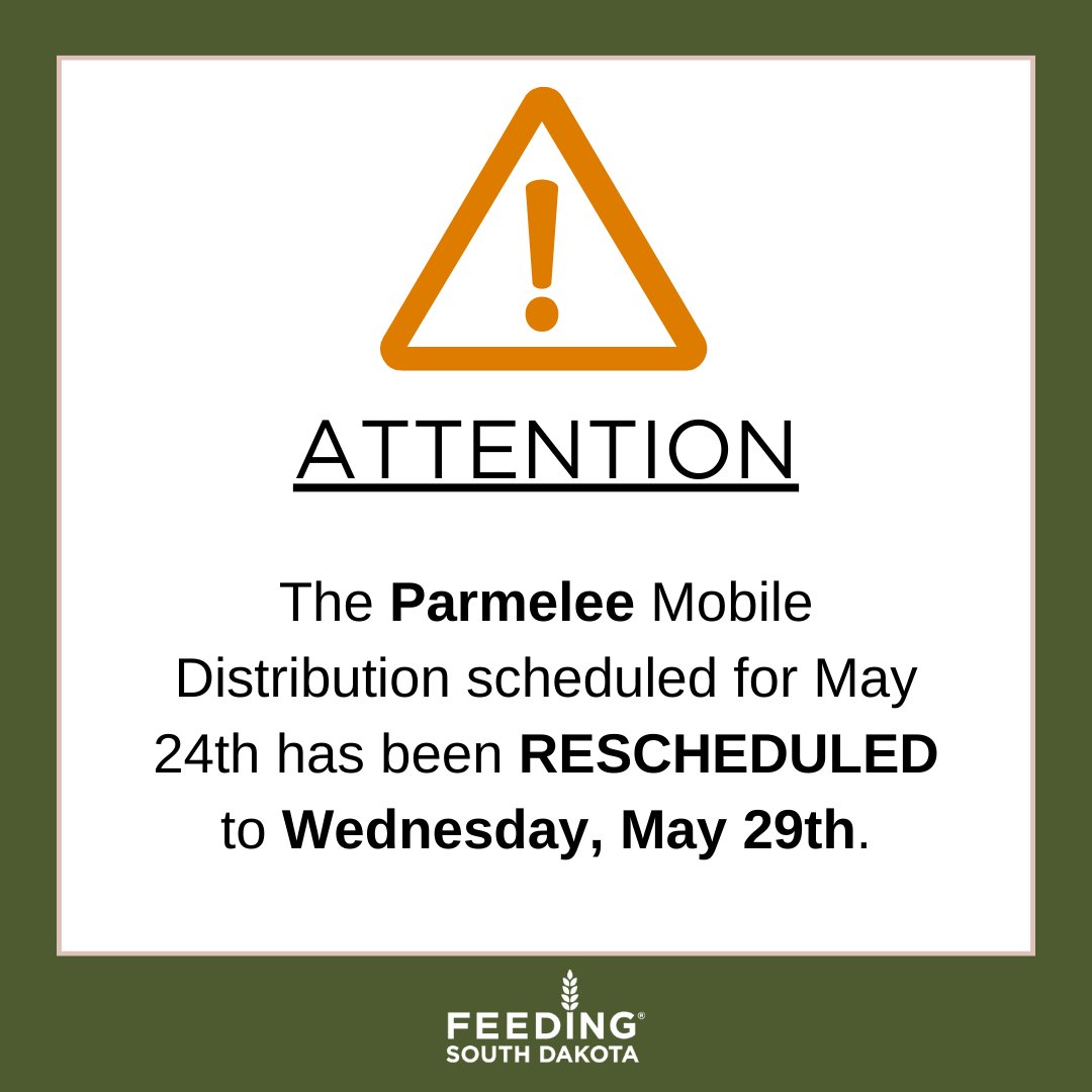 The Parmelee Mobile Distribution scheduled for May 24th has been RESCHEDULED to Wednesday, May 29th.