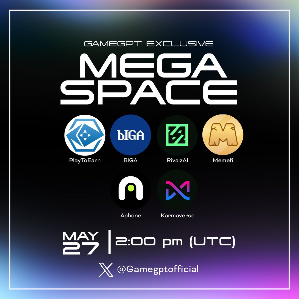 Gamegptofficial's tweet photo. With so much happening in blockchain this week, we are excited to bring back our Weekly Mega Space!

We will have 5 founders from our partners to chat about the latest in web3 like the ETH ETF, the 80M Solana Exploit, and the next Crypto summer.

We will have some incredible guest founders from:

RivalzAI
BIGA
PlaytoEarn
Memefi
Karmaverse

Check out our Airdrop Season 2 quest to like & share the space! Post a screenshot of the completed quest for a chance to win a free NFT from our Genesis Collection!