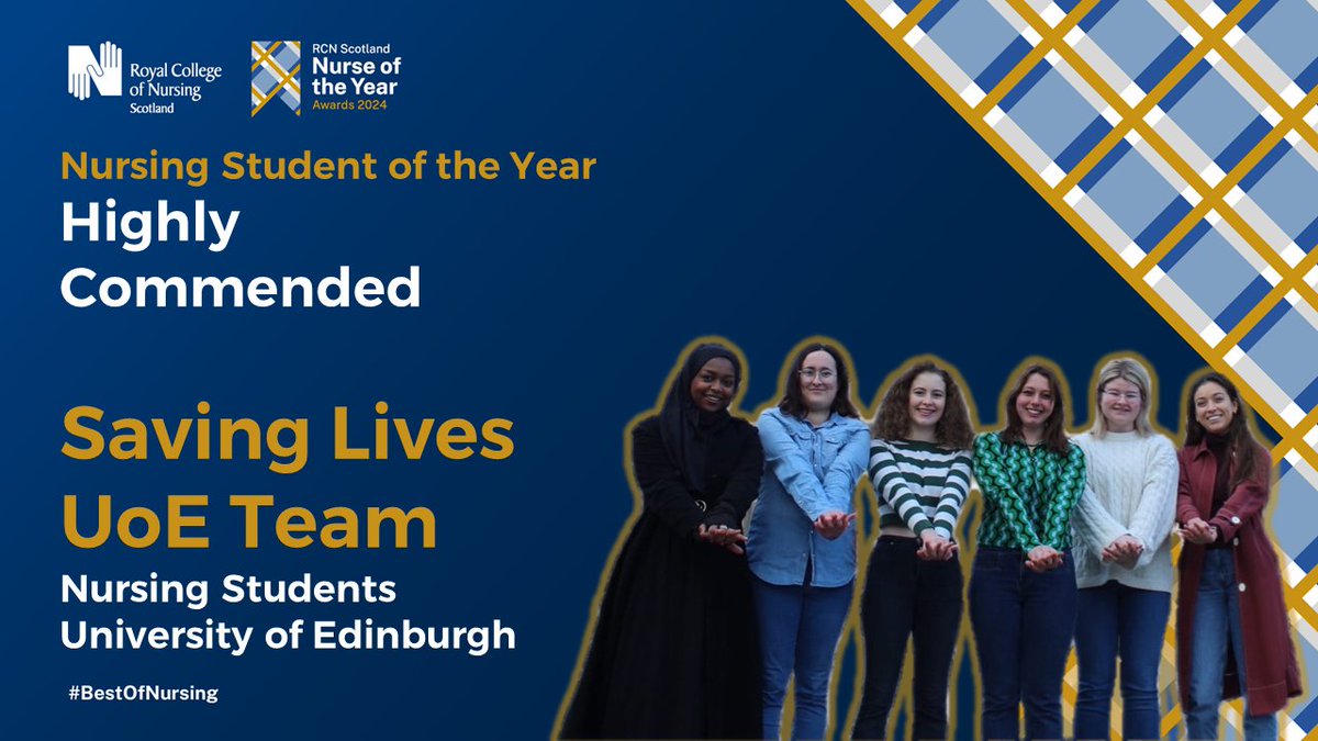 Congratulations also go to our highly commended in the Nursing Student of the Year, @EdinburghUni Saving Lives Team #BestOfNursing