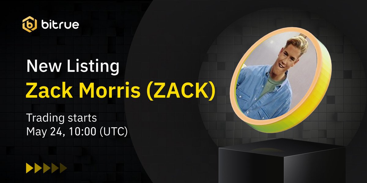 🔥 New listing $ZACK is coming to #Bitrue Spot. @ZackMorrisSOL @MrZackMorris 🔹 Deposits opened 🔹 ZACK/USDT trading: 10:00 UTC, 24 May 🔹 ZERO trading fees for a limited time 👉 Details: support.bitrue.com/hc/en-001/arti…