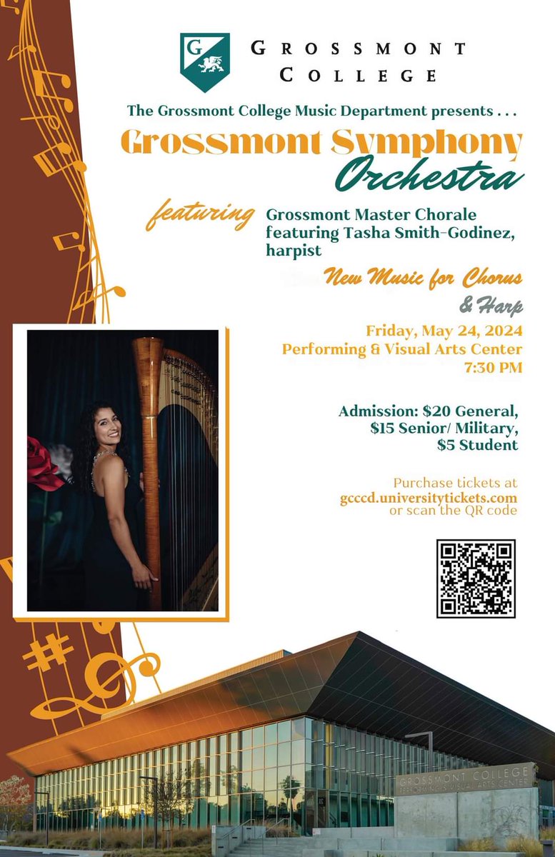 Tomorrow night, May 24  at 7:30 at the Grossmont Performing and Visual Arts Center, "New Music for Chorus and Harp," the Grossmont Master Chorale and harpist Tasha Smith-Godinez!