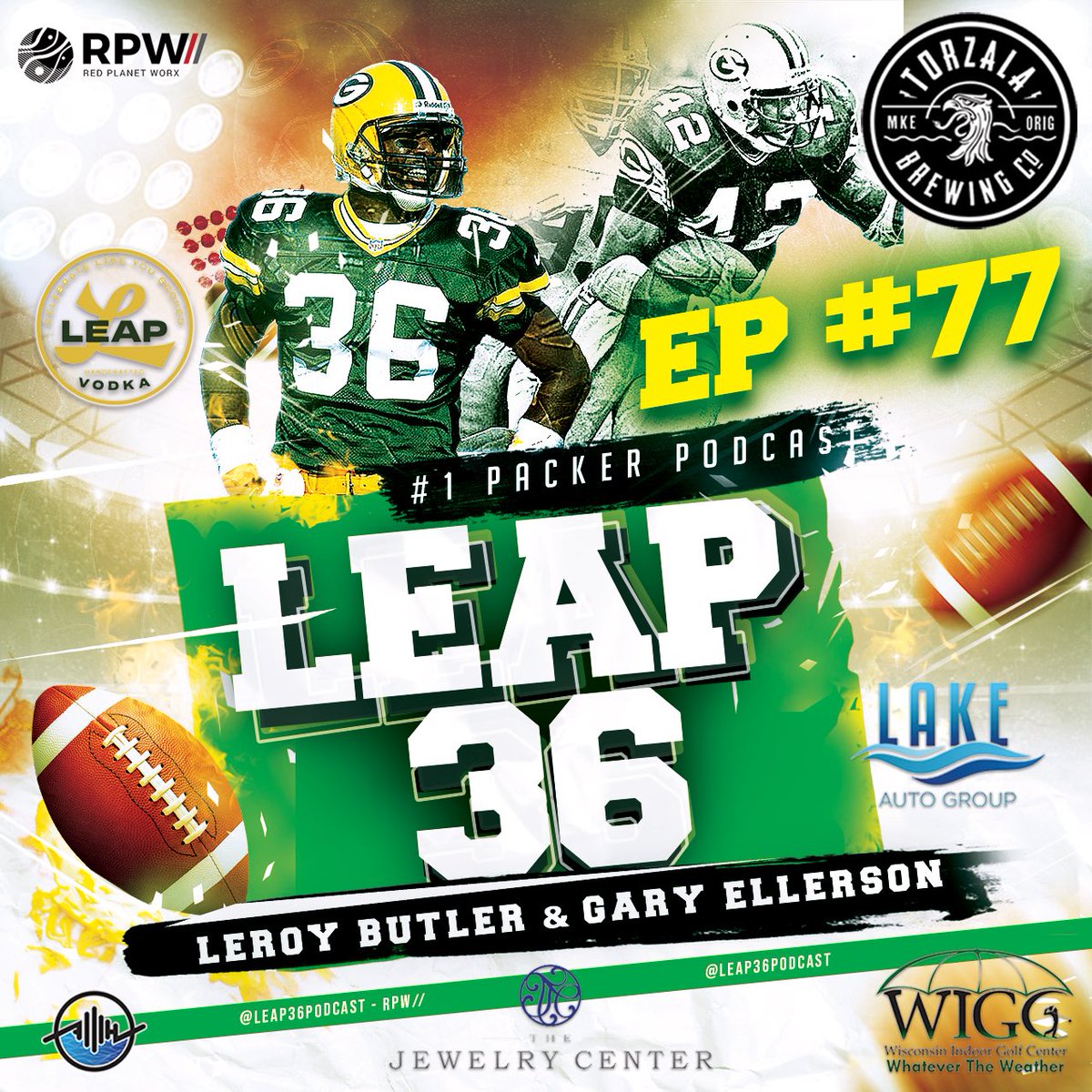 🚨NEW Episode #77! Listen to full episode available wherever you get your favorite podcast. Please subscribe, download, like share, follow all that good stuff! @Leap36Podcast with @ProFootballHOF @packers @leap36 & @GaryEllerson ! 🏈🎙️🧀 Spotify rb.gy/qvvti0