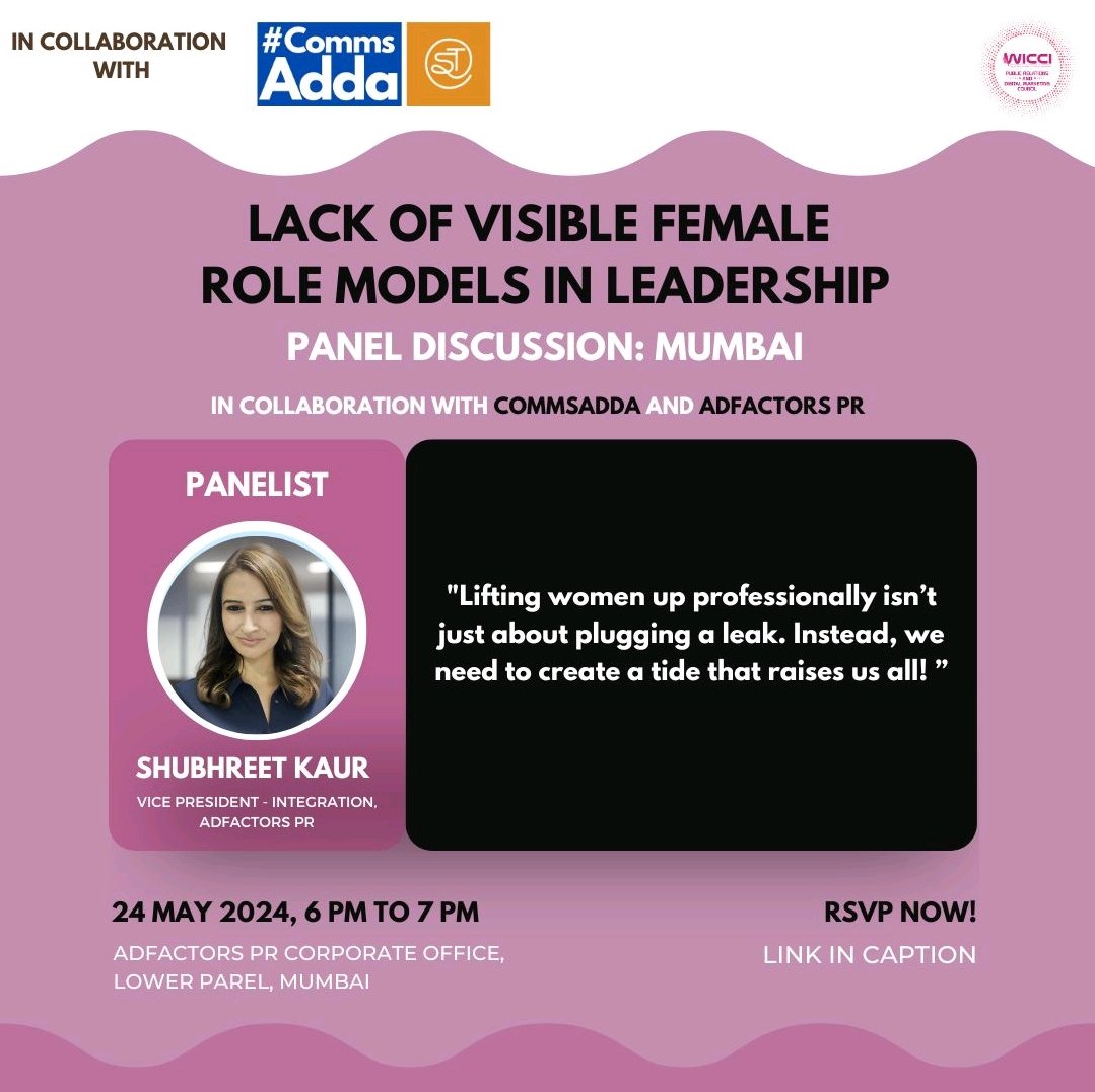 📢 The wait is over 📢

Join us for an engaging panel discussion on "Lack of Visible Female Role Models in Leadership" happening in Mumbai! 🌟 organised by <a href="/WICCIPRDigital/">WICCI Public Relations & Digital Marketing Council</a> in collaboration with <a href="/CommsAdda/">CommsAdda</a>
&amp; <a href="/AdfactorsPR/">Adfactors PR</a>

🗓 Date: 24th May 2024
🕕 Time: 6 PM to 7 PM
🏢 Venue: