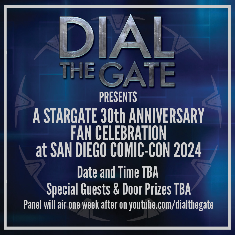 We're going back to where it all began. Join us! #Stargate #SDCC2024 #dialthegate