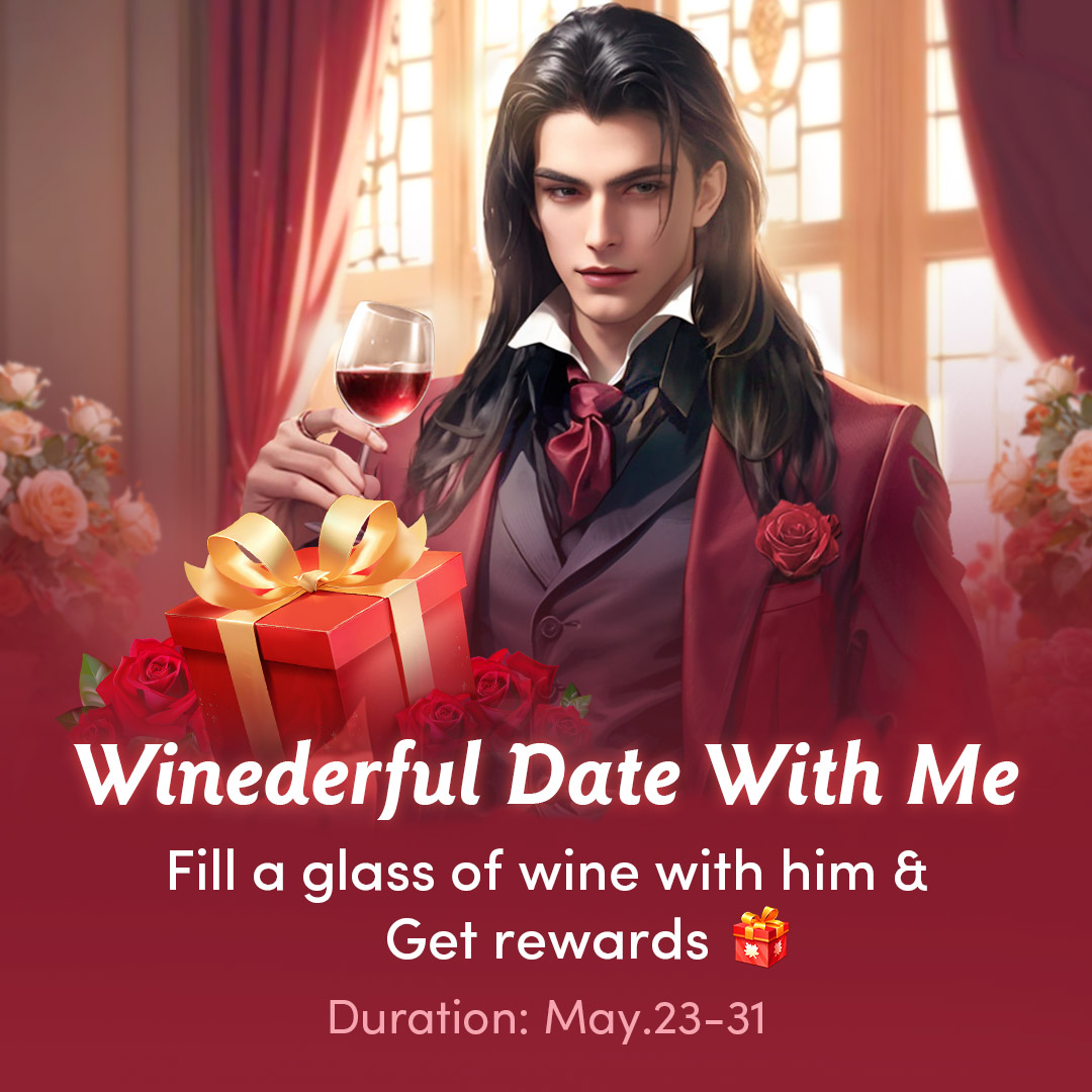 ChaptersGame's tweet photo. π·β¨ Fancy a Winederful Date? ππ
A glass of red wine, a reward. On a charming night, go on a date with him, and be his Red Wine Queen! π·
Complete tasks, win diamonds, and an exclusive avatar! β¨
Duration: May.23-31
#Chapters #ChaptersInteractiveStories #WinederfulDate https://t.co/fze5AUVngo
