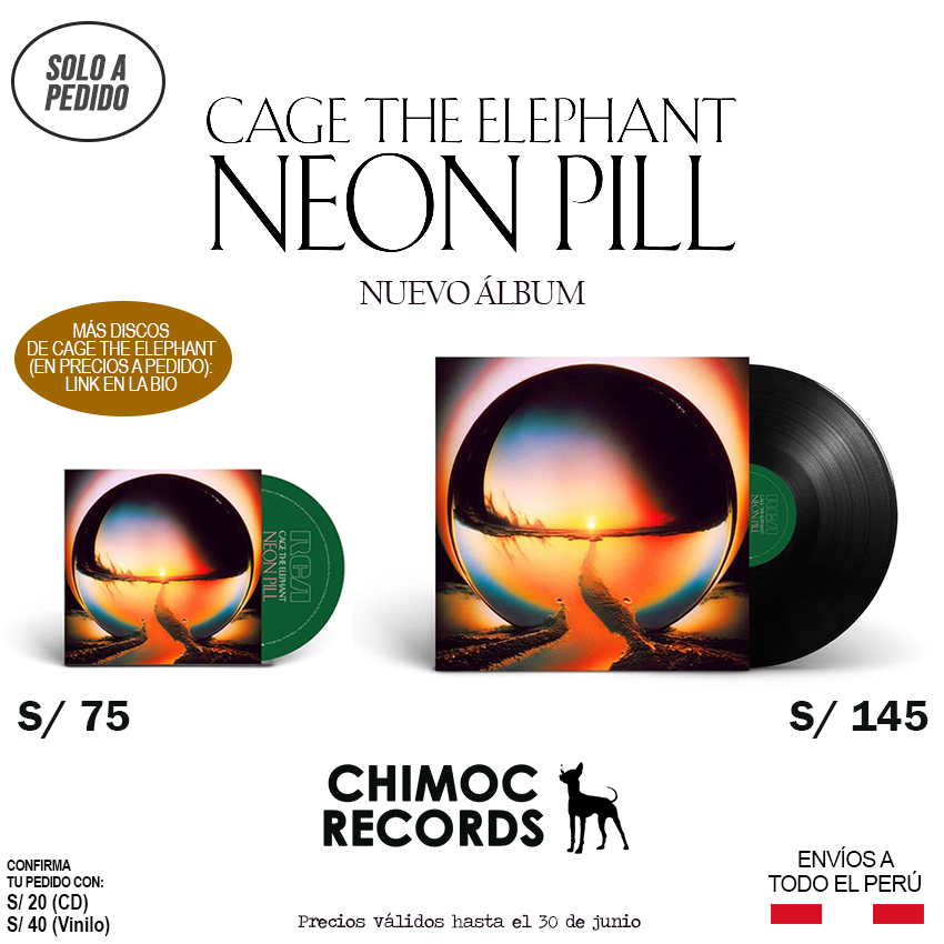 ChimocRecords's tweet image. Cage The Elephant publicó sexto álbum de estudio "Neon Pill" el pasado 17 de mayo y lo estaremos trayendo a pedido para sus fans. Precios en la imagen 😉

#NeonPill #MattShultz #CageTheElephant