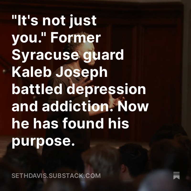 Former @Cuse_MBB point guard Kaleb Joseph's NBA dreams ended in depression and addiction. Now he has found his purpose on his Self-Help Tour. This inspiring story is FREE from my newsletter Seth Davis Writes Again: t.ly/BtKiw