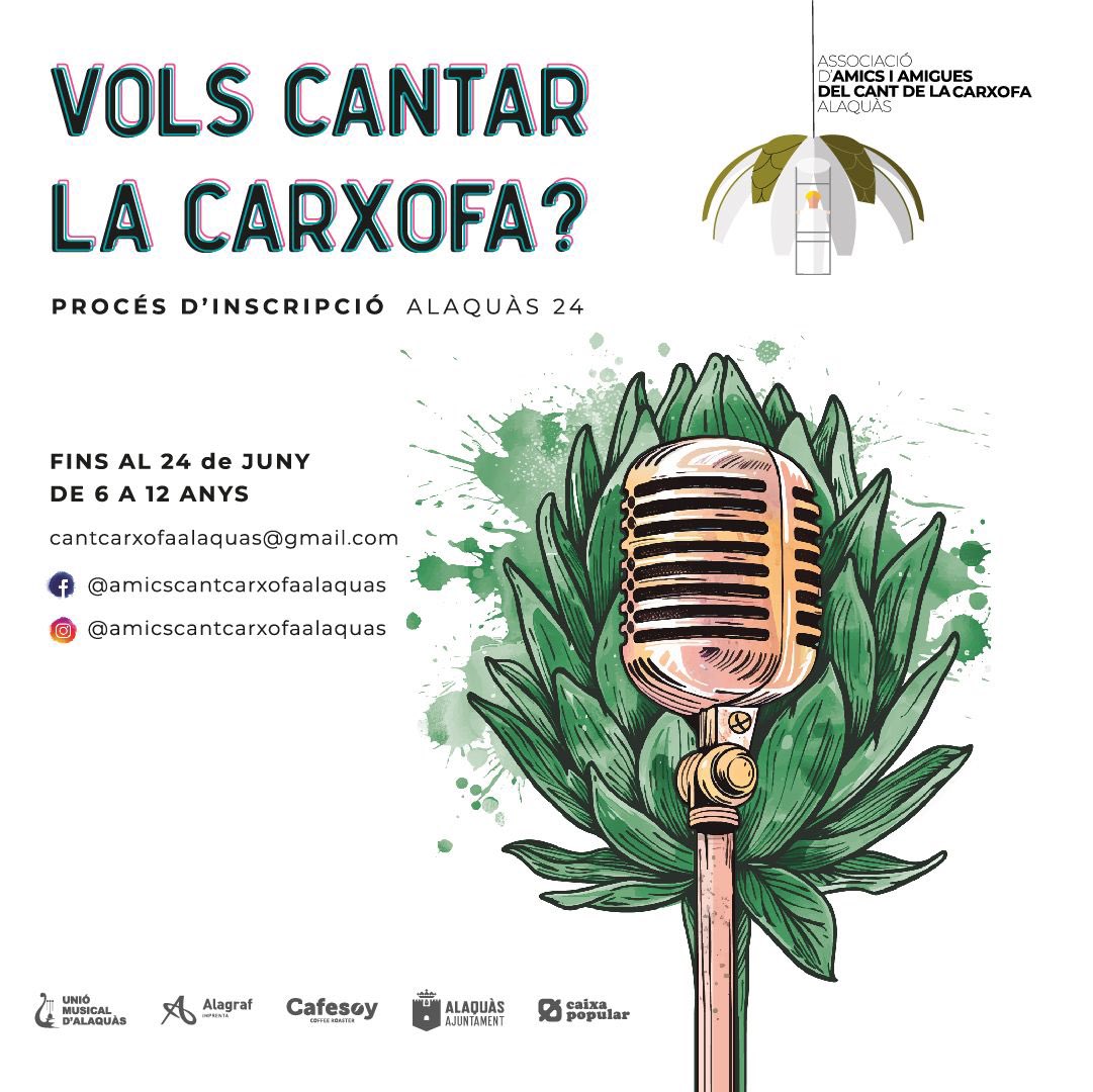 🎶Vols cantar la Carxofa?

Procés d’inscripció Cant de la Carxofa 2024 fins al 24 de juny.

🎤 Si tens entre 6 i 12 anys i t’agrada cantar, aquest és el teu lloc! 

➡️➡️ Envia un e-mail 📧 a cantcarxofaalaquas@gmail.com i t’informarem ℹ️.

#cantcarxofa
#alaquas 
#festesalaquas