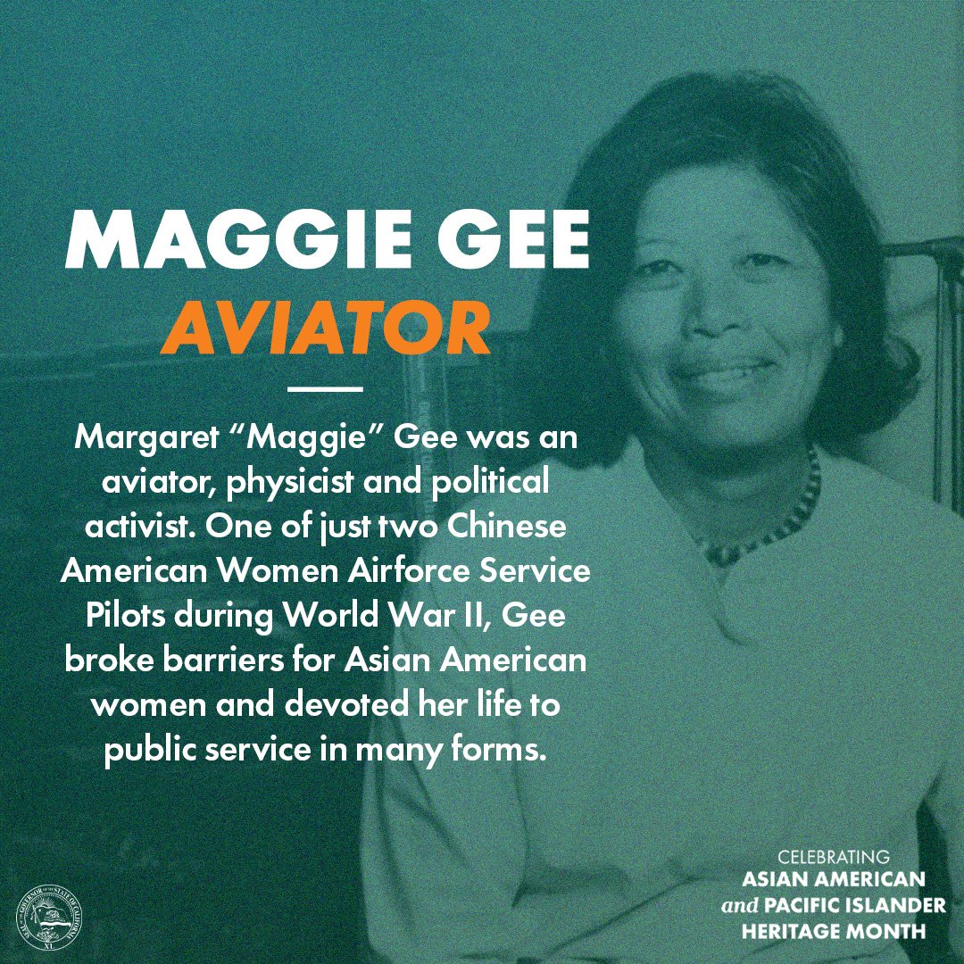 During AAPI Heritage Month, we're recognizing Californian trailblazers like Maggie Gee -- an aviator, physicist, and political activist. One of just two Chinese American Women Airforce Service Pilots during WWII, Gee broke barriers for Asian American women.