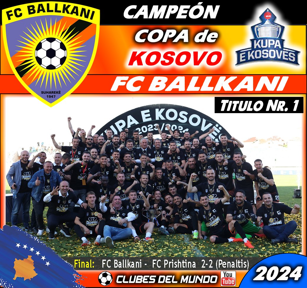 ClubsDelMundo's tweet photo. Aparte de la Liga, el FC BALLKANI acaba de ganar su primera COPA DE KOSOVO, y logra un Doblete histórico. Enhorabuena Ballkani.
#Suhareka #Kosovo #FCBallkani #Ballkani
@fcballkani https://t.co/JAnP04nEjH