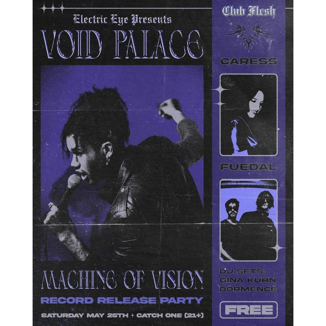 catch one (@catchonela) on Twitter photo Join us Saturday, May 25th as <a href="/clubflesh/">Olivia VIP Host</a> returns to mark the release of <a href="/_voidpalace_/">Void Palace</a>'s EP 'Machine of Vision' 🔗 Live performances by <a href="/_voidpalace_/">Void Palace</a>, @sheiscaress, and @_fuedal_, with DJ sets by <a href="/ginakuhn/">gg allin</a> and <a href="/dorm_ence/">🔱🖤 Dôrmencē 🖤🔱</a>
9 PM // 21+ // FREE entry
RSVP: ow.ly/MAtq50RT5FX Join us Saturday, May 25th as <a href="/clubflesh/">Olivia VIP Host</a> returns to mark the release of <a href="/_voidpalace_/">Void Palace</a>'s EP 'Machine of Vision' 🔗 Live performances by <a href="/_voidpalace_/">Void Palace</a>, @sheiscaress, and @_fuedal_, with DJ sets by <a href="/ginakuhn/">gg allin</a> and <a href="/dorm_ence/">🔱🖤 Dôrmencē 🖤🔱</a>
9 PM // 21+ // FREE entry
RSVP: ow.ly/MAtq50RT5FX