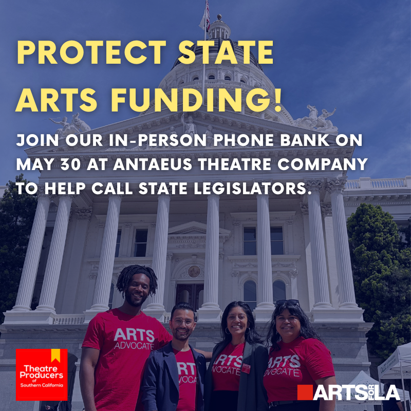 ☎️ We're joining Theatre Producers of SoCal for an in-person phone bank on 5/30 to protect state arts funding & we need your help! Help us make calls to state reps to tell them to oppose Newsom's proposed 58% funding reduction of local arts programs. RSVP: artsforla.quorum.us/campaign/61412/