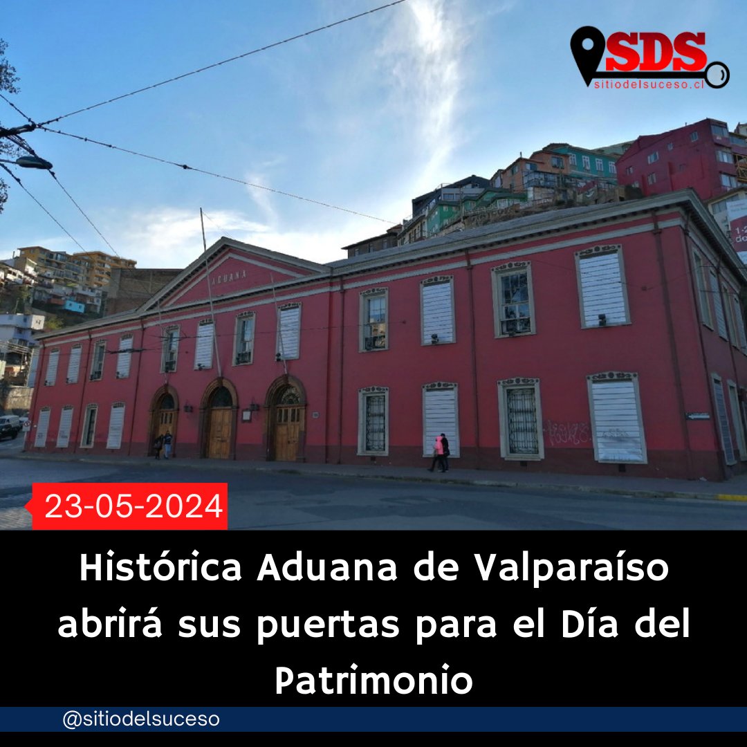 Histórica Aduana de Valparaíso abrirá sus puertas para el Día del Patrimonio Detalles en ➡️ sitiodelsuceso.cl/2024/05/23/his…