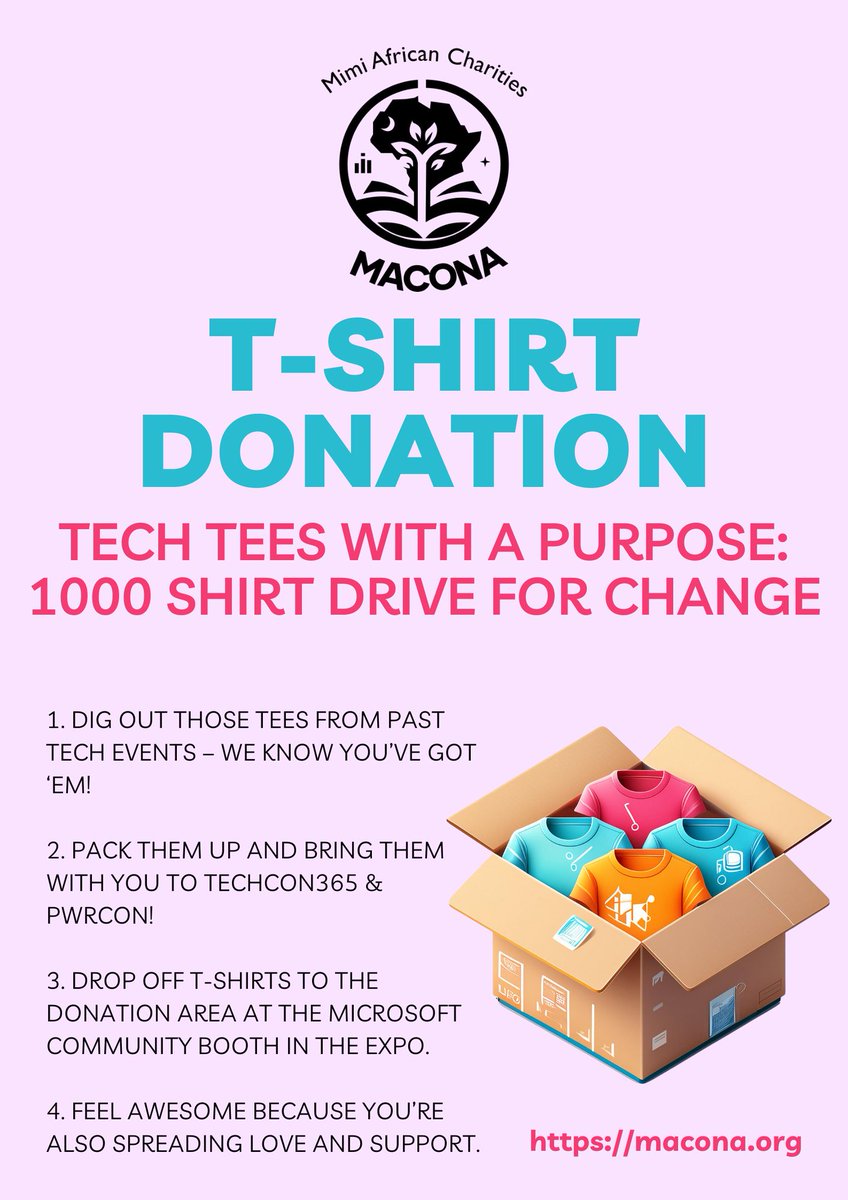 maconanp's tweet image. 🚀💜 Calling all attendees! Let&apos;s make a difference together at @TechCon365 &amp;amp; #PWRCON! Donate your old tech tees for our T-Shirt Donation Drive! 💪👕✨

📦 Drop off at the Microsoft Community Booth.Spread love, warmth, &amp;amp; support! 💖🌍

#TECHCON365 #MACONA #MakeChangeHappen