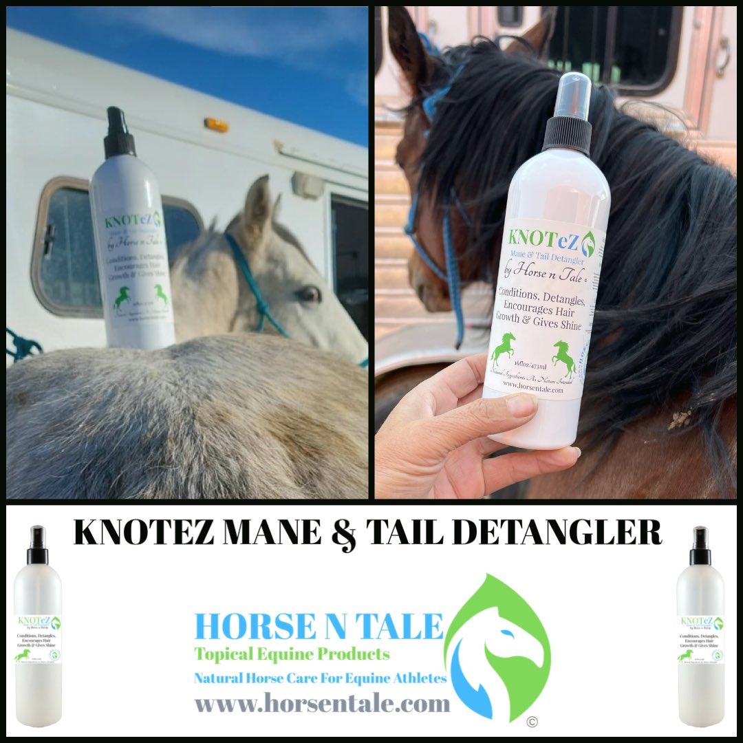 KnotEz #mane, #tail #detangler
#horsentale #topicalequineproducts #naturalhorsecare 
#equine #horse #naturalingredients  #horsegrooming  #horselover #teamhorsentale #maneandtailsdetangler #conditioner #knotez #grooming #horsegrooming 
#horses
#maneandtaildetangler #thursday