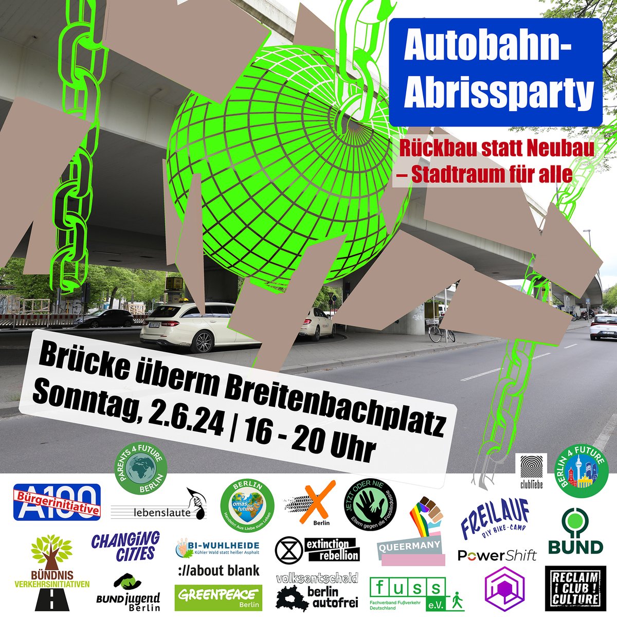 🎉Autobahn-Abrissparty auf der Breitenbachplatzbrücke🎉 Rückbau statt Neubau – Stadtraum für alle Kundgebung: Sonntag, 2.6.24, 16–20 Uhr Ort: ehemalige Autobahn überm Breitenbachplatz Zugang: Abfahrt Dillenburger Straße an der Bushaltestelle alle Infos: bi-a100.de/autobahn-abris…