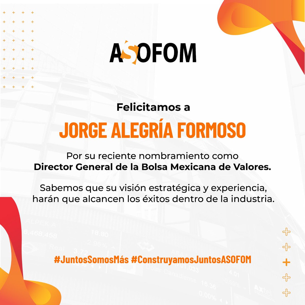 ASOFOM_OFICIAL's tweet photo. En #ASOFOM extendemos nuestras felicitaciones para Jorge Alegria, nuevo Director General de la @BMVMercados 👏
Este gran logro es un merecido reconocimiento a su trayectoria profesional y habilidades excepcionales dentro de la industria
#JuntosSomosMás #ConstruyamosJuntosASOFOM https://t.co/1NwVYlMFF4
