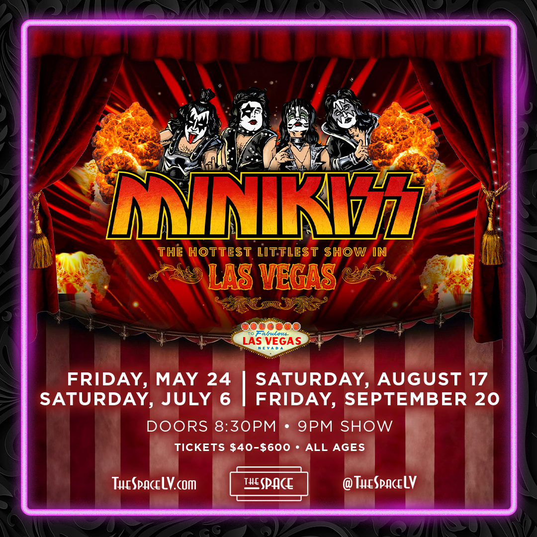 🤘TOMORROW🤘

Kick off the hottest littlest show in #Vegas! 🎸👅

Don't miss the World-Famous MINI KISS at The Space during their MINI Residency starting TOMORROW! 

Rock out with us:
🌟May 24
🌟July 6
🌟August 17
🌟September 20

🎟️ bit.ly/minikiss524c