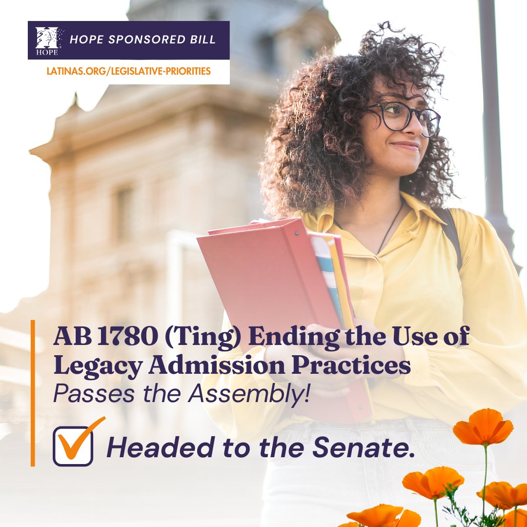 🎓Exciting News! #AB1780, co-sponsored by HOPE and introduced by Assemblymember @PhilTing, advances to the Senate! This bill penalizes schools that favor students with donor or alumni connections in their admissions practices. Support fair access to education! #EducationEquality