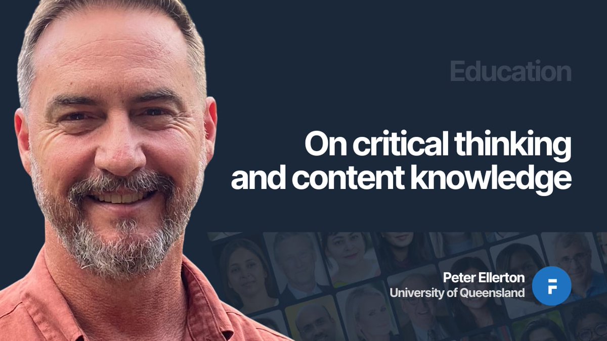 How critical thinking is understood has a logical impact on pedagogy and curriculum design in a critical thinking education. Peter Ellerton @Reasondisabled @UQ_News @UQMedicine discusses some of the assumptions of CLT faculti.net/on-critical-th… #CriticalThinking