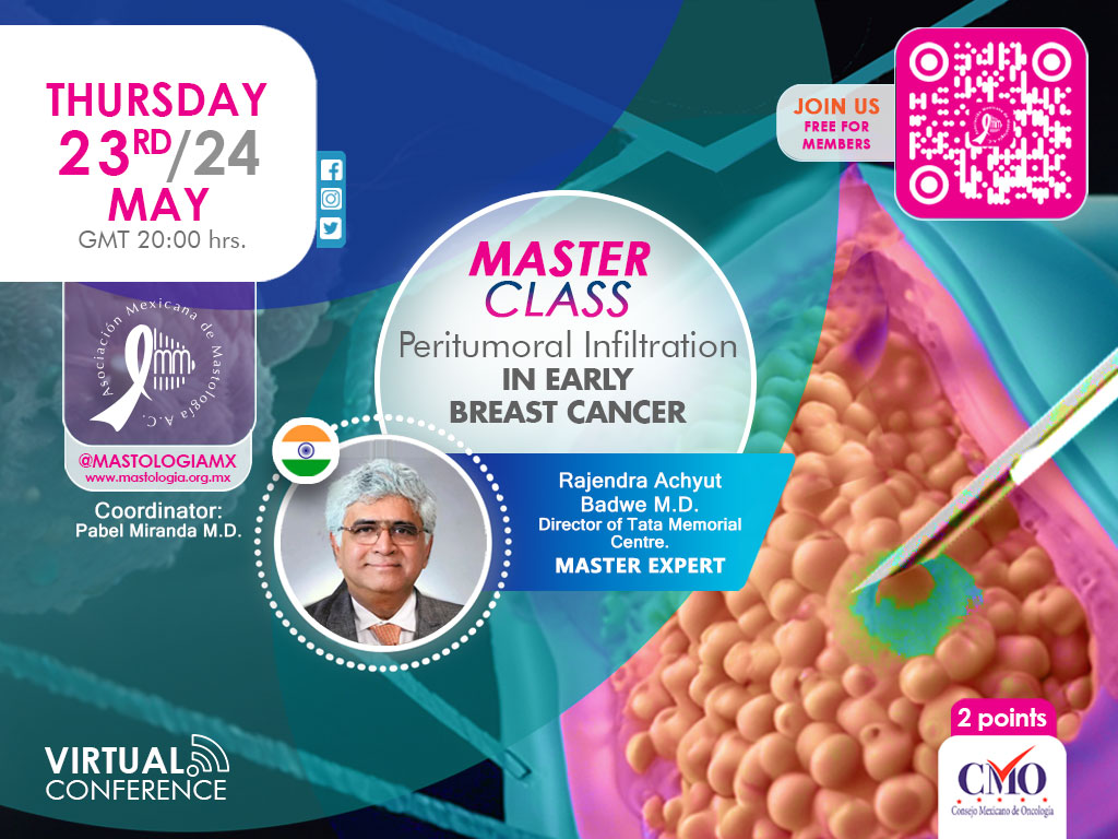 MastologiaMx's tweet photo. Join us today #MasterClass at 20:00 hrs
"Peritumoral Infiltration in early breast cancer"
Rajendra Badwe MD #MasterExpert
#FreeForMembers
https://t.co/MDi0bC6CLS
#VirtualConference #AMMVirtual #Evolution https://t.co/9Zl1btWljq