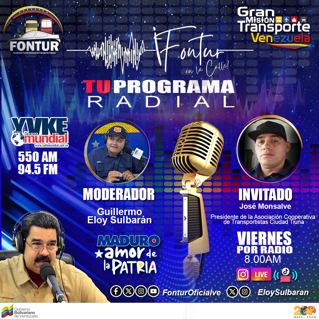 SINTONIZA
📻 550AM y 94.5FM
💻radiomundial.com.ve/tag/en-vivo/
Mañana Viernes #24may a las 8:00 Am tu programa radial #FONTURENLACALLE
Moderado por @eloysulbaran ¡No te lo pierdas!

@NicolasMaduro
@rvaraguayan
@TransporteGobVe
@ELOYSULBARAN
@FonturOficialve